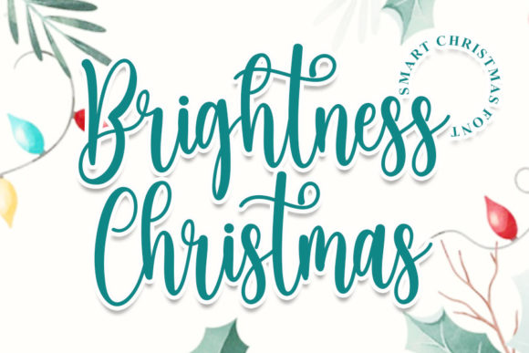 Brightness Christmas: The Script Font That Elevates Holiday Campaigns